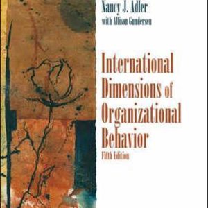 International Dimensions of Organizational Behavior International Dimensions of Organizational Behavior