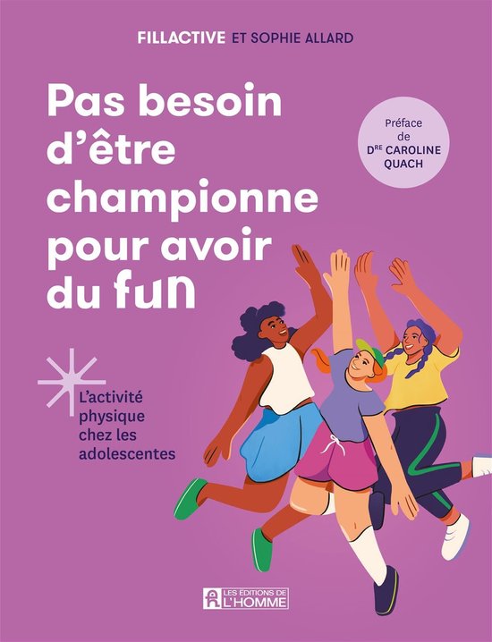 NON CLASSE - Pas besoin d'être championne pour avoir du funEbook L'activité physique chez les adolescentes