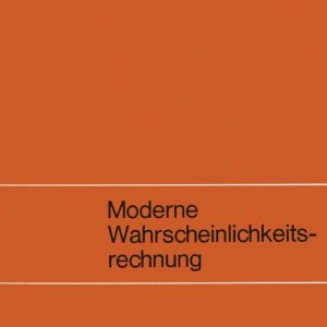 Moderne Wahrscheinlichkeitsrechnung