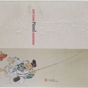Mit dem Pinsel gesehen – Japanische Zeichnung und Malerei des 17. bis 20. Jahrhunderts aus der Sammlung Gerhard Schak Mit dem Pinsel gesehen – Japanische Zeichnung und Malerei des 17. bis 20. Jahrhunderts aus der Sammlung Gerhard Schak