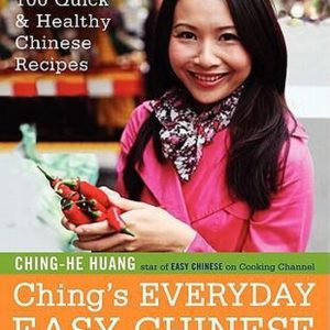ISBN Ching’s Everyday Easy Chinese, Couverture rigide, 240 pages More Than 100 Quick & Healthy Chinese Recipes ISBN Ching’s Everyday Easy Chinese, Couverture rigide, 240 pages More Than 100 Quick & Healthy Chinese Recipes
