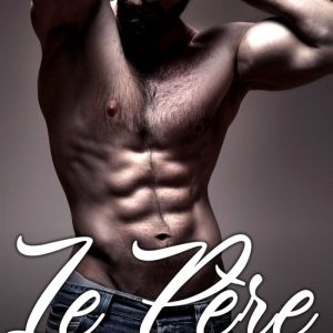 Le Père de ma meilleure AmieEbook Le Père de ma meilleure AmieEbook