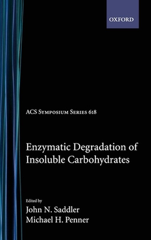 ISBN Enzymatic Degradation of Insoluble Carbohydrates, 374 pages