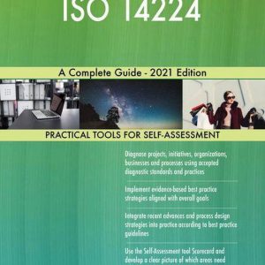 ISO 14224 A Complete Guide – 2021 EditionEbook ISO 14224 A Complete Guide – 2021 EditionEbook