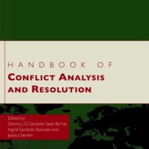 Handbook Of Conflict Analysis And Resolution