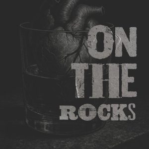 On the Rocks On the Rocks