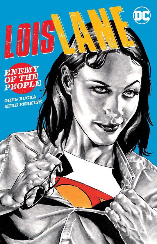 Lois Lane Ennemi du peuple