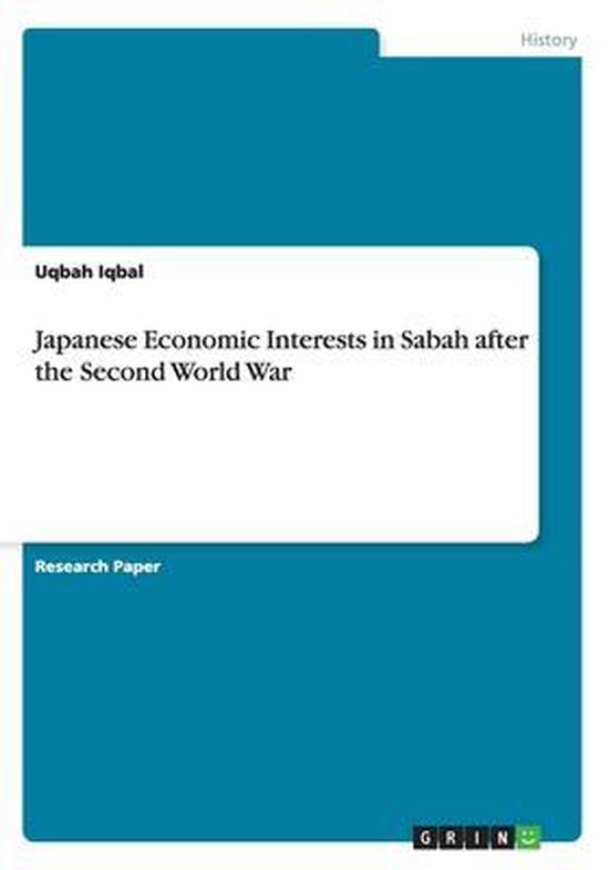 Japanese Economic Interests in Sabah after the Second World War