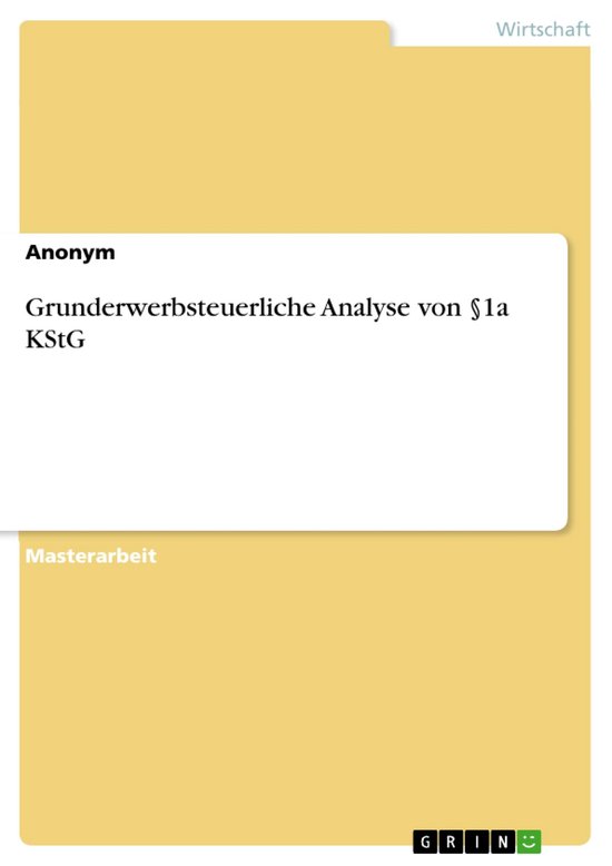 Grunderwerbsteuerliche Analyse von §1a KStGEbook