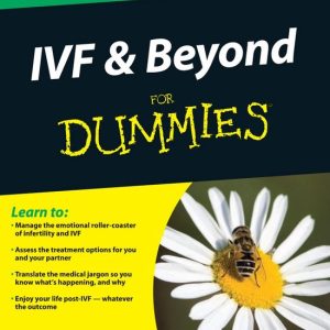 IVF and Beyond For DummiesEbook