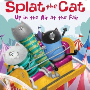 I Can Read 1 – Splat the Cat: Up in the Air at the FairEbook I Can Read 1 – Splat the Cat: Up in the Air at the FairEbook
