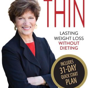 Naturally Thin: Lasting Weight Loss without DietingEbook Naturally Thin: Lasting Weight Loss without DietingEbook