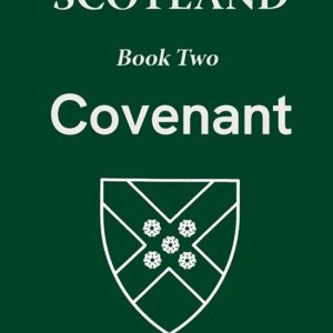 History of Scotland-A History of Scotland, Book Two Engagement History of Scotland-A History of Scotland, Book Two Engagement
