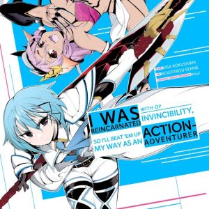 I Was Reincarnated with OP Invincibility, so I’ll Beat ’em Up My Way as an Action-Adventurer 3 – I Was Reincarnated with OP Invincibility, so I’ll Beat ’em Up My Way as an Action-Adventurer 3Ebook I Was Reincarnated with OP Invincibility, so I’ll Beat ’em Up My Way as an Action-Adventurer 3 – I Was Reincarnated with OP Invincibility, so I’ll Beat ’em Up My Way as an Action-Adventurer 3Ebook