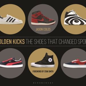 Golden KicksEbook The Shoes that Changed Sport