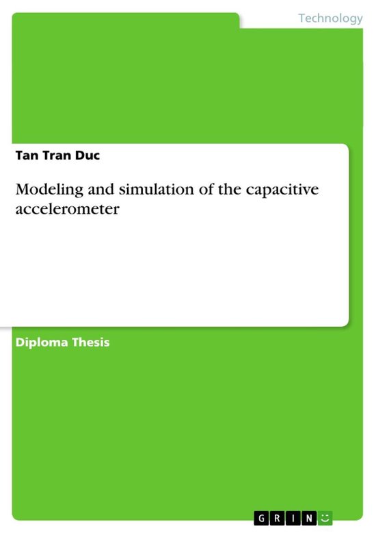 Modeling and Simulation of the Capacitive AccelerometerEbook