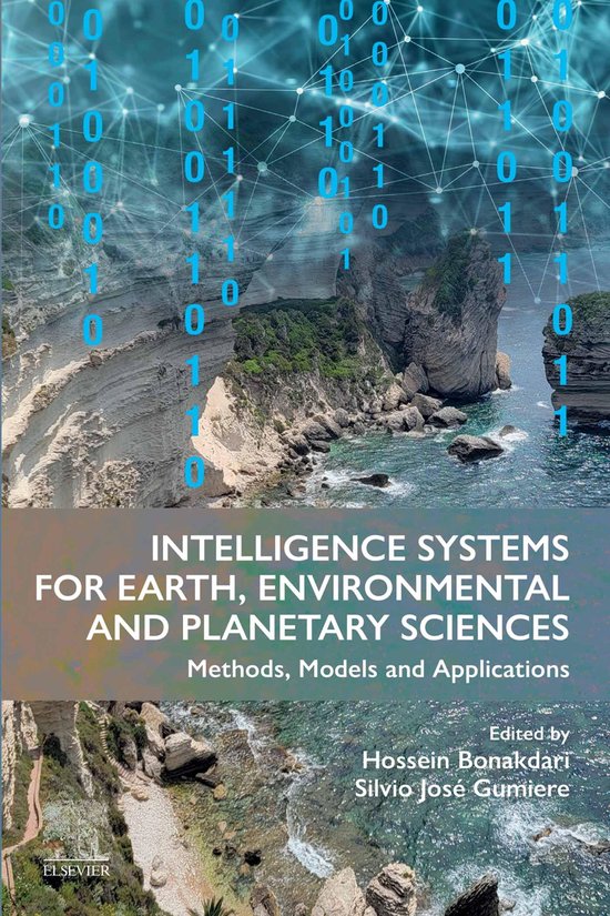Intelligence Systems for Earth, Environmental and Planetary SciencesEbook Methods, Models and Applications