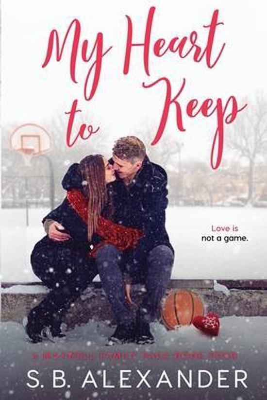 Maxwell Family Saga- My Heart to Keep