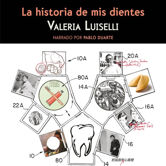 La historia de mis dientesLivre audio