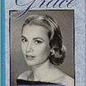 Grace geheime verleden prinses