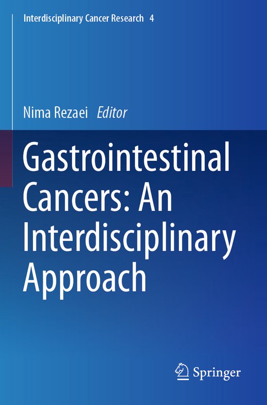 Interdisciplinary Cancer Research4- Gastrointestinal Cancers: An Interdisciplinary Approach