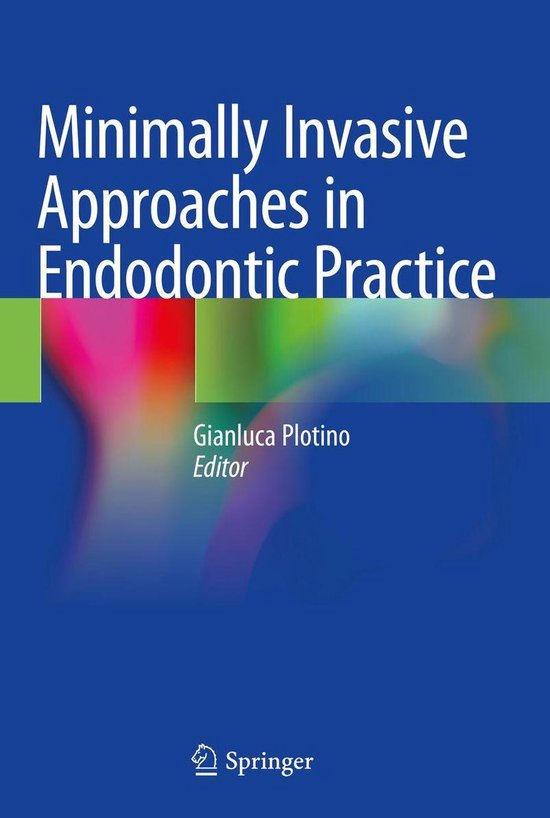 Minimally Invasive Approaches in Endodontic PracticeEbook