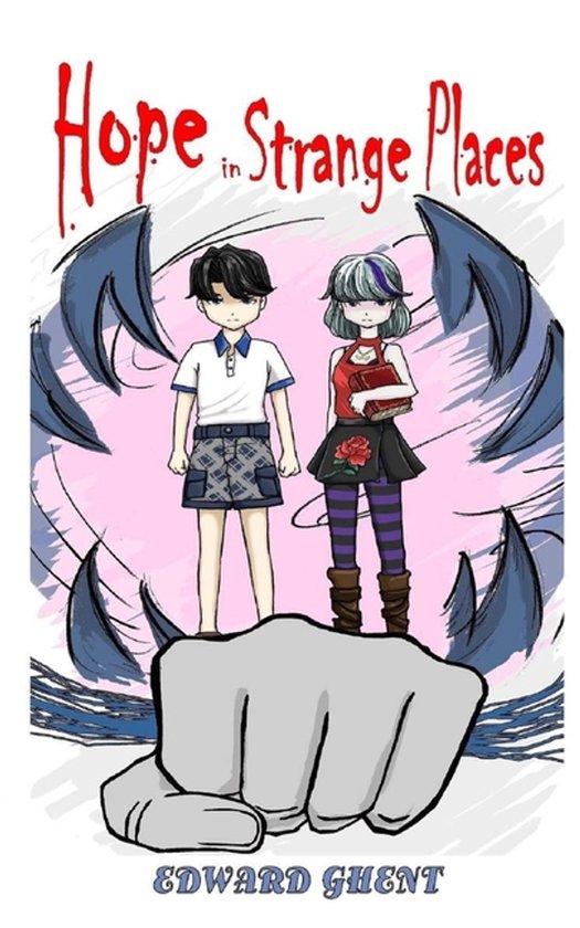 Hope In Strange Places Part One: The Pages