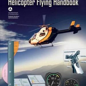 Helicopter Flying Handbook Édition mise à jour Helicopter Flying Handbook Édition mise à jour