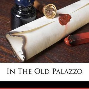 In the Old Palazzo In the Old Palazzo