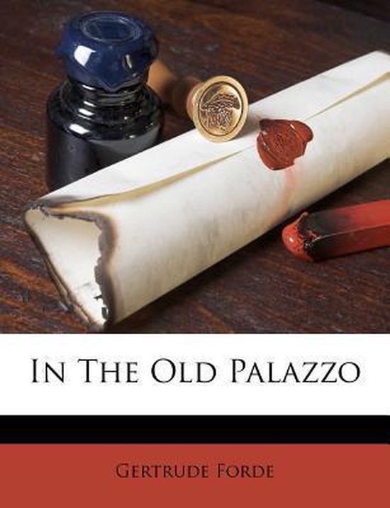 In the Old Palazzo
