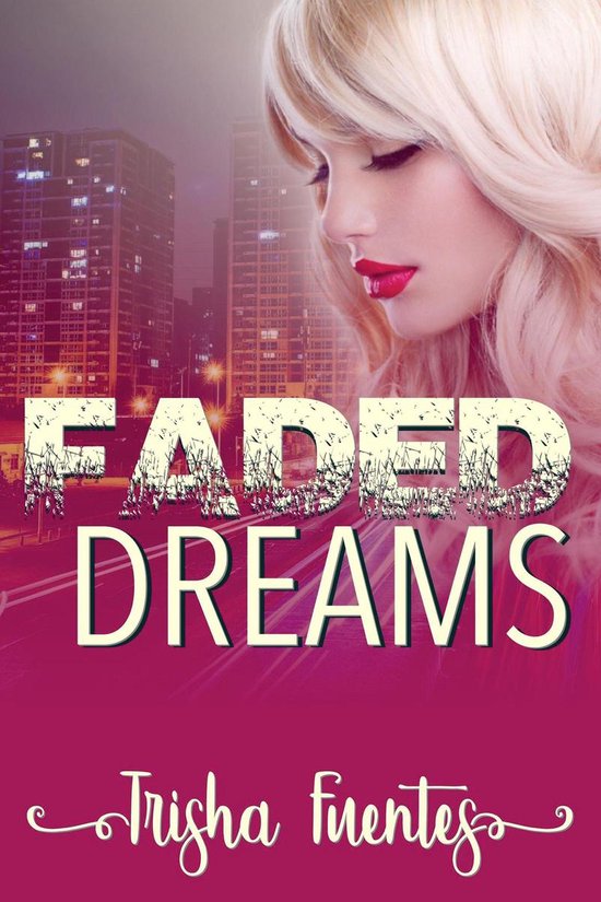 Faded DreamsEbook
