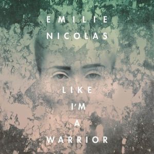 Like I’M A Warrior Like I’M A Warrior