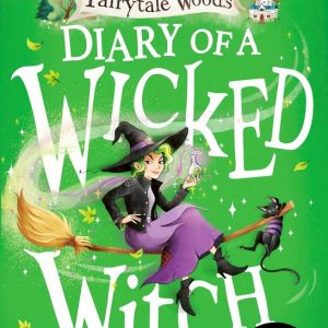 Fairytale Woods – Diary of a Wicked WitchEbook Discover your favourite fairytales from a WICKED point of view Fairytale Woods – Diary of a Wicked WitchEbook Discover your favourite fairytales from a WICKED point of view