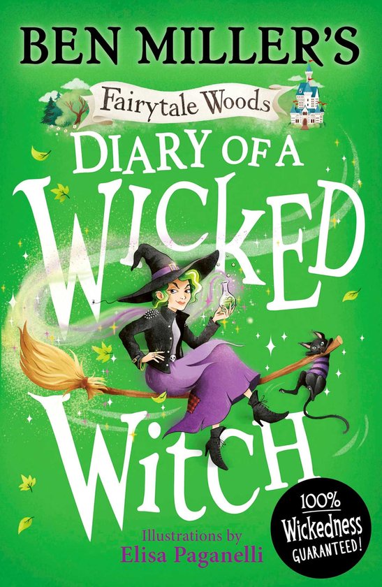 Fairytale Woods - Diary of a Wicked WitchEbook Discover your favourite fairytales from a WICKED point of view