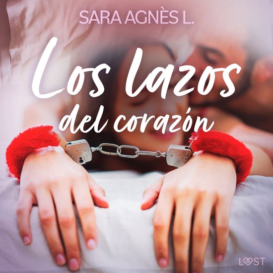 Los lazos del corazónLivre audio