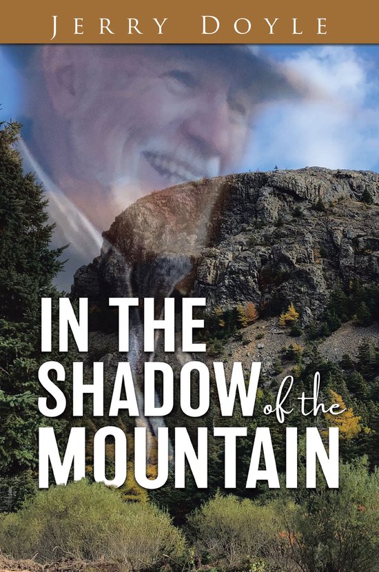 In the Shadow of the MountainEbook From the Shadow of the Mountain in Newfoundland, to the Bright Lights.