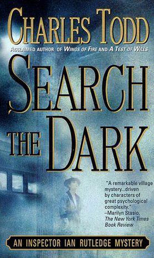 Ian Rutledge Mysteries 3 - Search the DarkEbook An Inspector Ian Rutledge Mystery