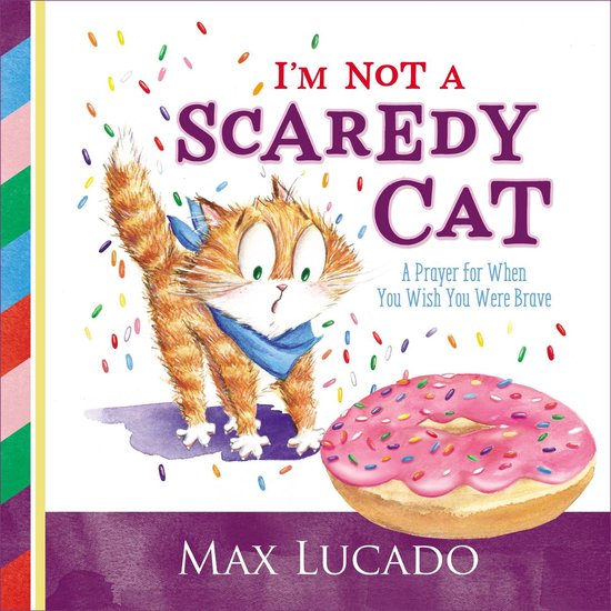 I'm Not a Scaredy CatLivre audio A Prayer for When You Wish You Were Brave