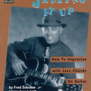 Jazzing It Up How to Improvise With Jazz Chords on Guitar