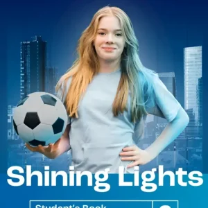 Shining lights level 6 student’s book with workbook digital pack Shining lights level 6 student’s book with workbook digital pack