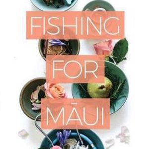Fishing for Maui Fishing for Maui