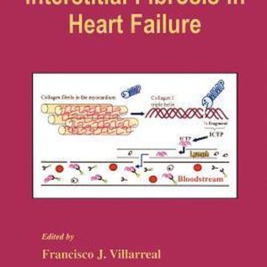 Interstitial Fibrosis In Heart Failure Interstitial Fibrosis In Heart Failure