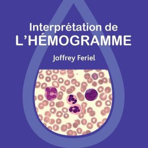 Interprétation de l’hémogrammeEbook Interprétation de l’hémogrammeEbook