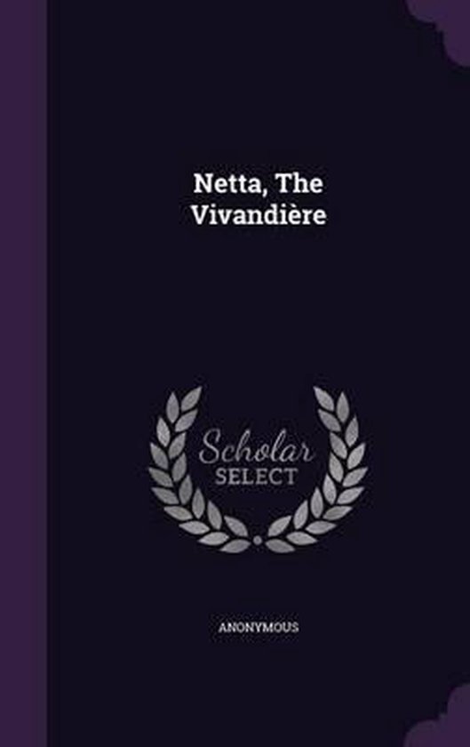 Netta, the Vivandiere