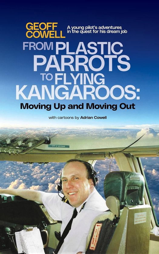 From Plastic Parrots to Flying KangaroosEbook Moving Up and Moving Out