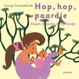 Hop, hop, paardje zingen en spelen met je kindje Hop, hop, paardje zingen en spelen met je kindje
