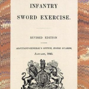 Infantry Sword Exercise. 1845 Infantry Sword Exercise. 1845
