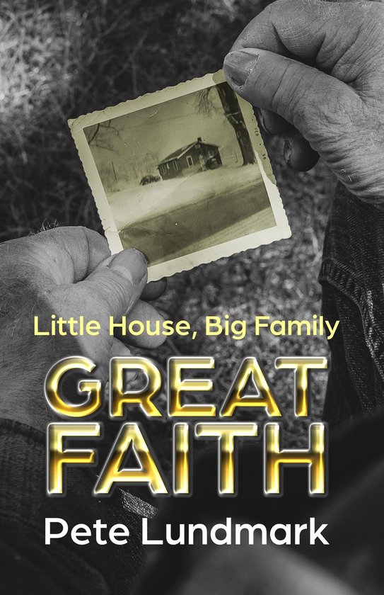 Little House, Big Family, Great FaithEbook