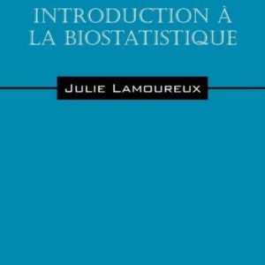Introduction a la biostatistique Introduction a la biostatistique