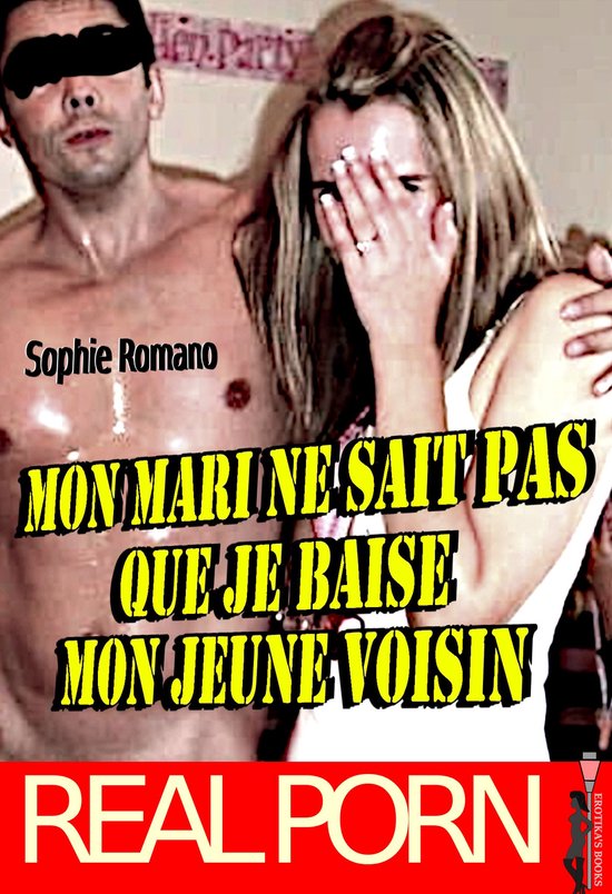 Mon mari ne sait pas que je baise mon jeune voisinEbook